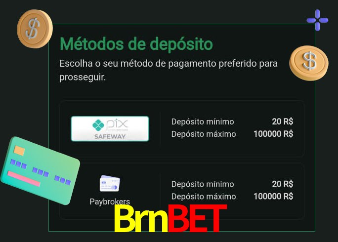 O cassino Brnbet oferece uma grande variedade de métodos de pagamento